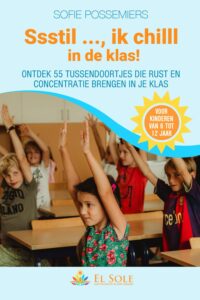 Ssstil ..., ik chilll in de klas! - El Sole